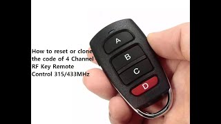 How to reset or clone the code of 4 Channel RF Key Remote Control 315433MHz from ebay [upl. by Isoj]