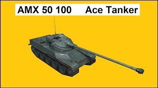 AMX 50 100 Ace  World of Tanks Blitz [upl. by Vardon]