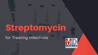 Streptomycin for Treating Infections [upl. by Riana]