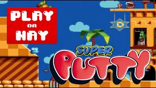 Super Putty  Super Nintendo Review Play or Nay [upl. by Odradlig]