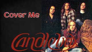 Cover Me  Candlebox [upl. by Megdal]