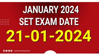 JANUARY 2024 SET EXAM DATE വന്നു  21012024 [upl. by Ahsaercal]