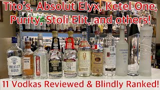 11 Popular Vodkas Reviewed and Blindly Ranked [upl. by Anohr449]