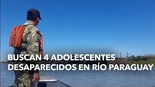 Buscan 4 adolescentes desaparecidos en río Paraguay [upl. by Nawram77]