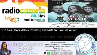 PODCAST  María del Mar Poyatos  Entrevista San Juan de la Cruz  181024 [upl. by Jennifer175]