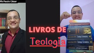 Minhas obras de Teologia  Livros teológicos [upl. by Airlie]