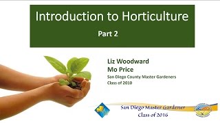 Introduction To Horticulture Part 2 [upl. by Aprilette792]