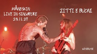 MÅNESKIN  ZITTI E BUONI Live in Singapore 231127 [upl. by Carolle748]