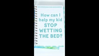 Bedwetting tips and solutions 🛌 [upl. by Araiek]