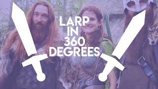 LARP in VR Best Viewed on a 360 Headset [upl. by Dido449]