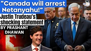 Canada will arrest Israels PM Netanyahu  Justin Trudeaus shocking statement [upl. by Danny]