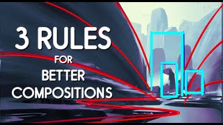 3 Rules for Better Composition in Your Art [upl. by Letty134]