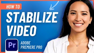 How to Stabilize Video in Premiere Pro Easy Tutorial [upl. by Uok]