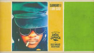 SamoryI  I Am Gad prod by Silly Walks Discotheque amp Josi Coppola [upl. by Otrevlig161]