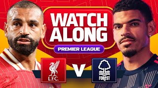 Liverpool 01 Nottingham Forest  WATCH ALONG [upl. by Ludeman]