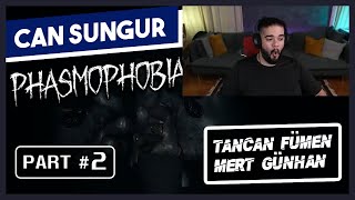 Can Sungur  PHASMOPHOBIA Oynuyor \w Tancan ve Mert Günhan  Bölüm 02 [upl. by Wehrle]