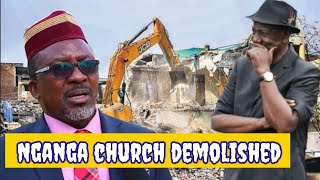 PASTOR NGANGA CHURCH DEMOLISHED BY PRESIDENT RUTO RAILAUHURUcitizentvlivestream [upl. by Ransell]