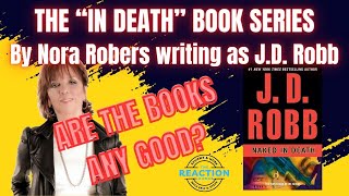 Are the JD Robb quotIn Deathquot Books Any Good A Review of the Eve Dallas Novel Series [upl. by Nimzzaj725]