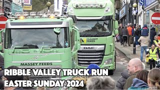 Ribble Valley Truck Run Easter Sunday 2024 [upl. by Samson911]