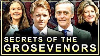 Secrets of The Grosvenor Family Documentary [upl. by De Witt]