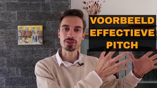 7 Tips om te Pitchen met Zelfvertrouwen  Elevator Pitch Voorbeeld [upl. by Alolomo]