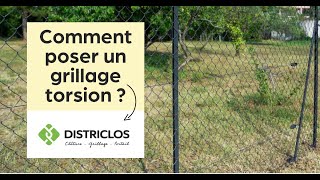 Comment poser un GRILLAGE TORSION  Grâce au tuto Districlos 🎥 [upl. by Mclaurin100]