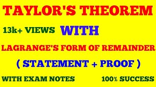 TAYLORS THEOREM WITH LAGRANGES FORM OF REMAINDER  STATEMENT amp PROOF  WITH EXAM NOTES [upl. by Leeban]