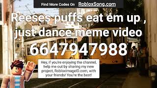 Reeses puffs eat em up just dance meme video Roblox ID [upl. by Vashti]