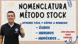 NOMENCLATURA METODO STOCK OXIDOS HIDRUROS E HIDROXIDOS METODO STOK PARA COMPUESTOS INORGANICOS [upl. by Eidnas]