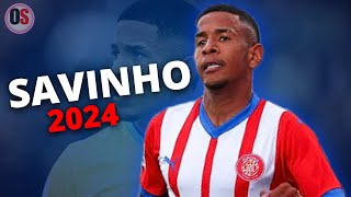 Savinho 2024  Amazing Skills Assists Dribbling amp Goals  HD [upl. by Bullock]