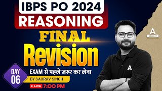 IBPS PO Reasoning  Final Revision Day 6  IBPS PO Preparation 2024  By Saurav Singh [upl. by Kcirb]