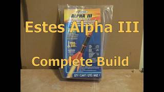 Estes Alpha III Complete Build [upl. by Amabelle]