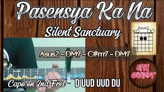 Pasensya Ka Na  Silent Sanctuary  Guitar Chords Tutorial with Lyrics [upl. by Jansen]