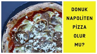 Donuk Napoliten Pizza Olur Mu Nappo Pizza X Nebyan Doğal NeoNappo Pizzasını Deniyorum [upl. by Llennhoj]