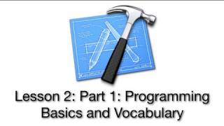 ObjectiveC Tutorial  Lesson 2 Part 1 Programming Basics and Vocabulary [upl. by Aleda]