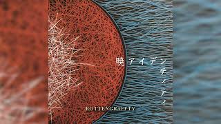 ROTTENGRAFFTY  暁アイデンティティOfficial Audio【テレビ朝日系「ワールドプロレスリング」6月・7月度ファイティングミュージック】 [upl. by Joanna432]