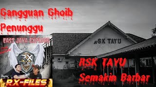 🔴LIVE STREAMING RSK TAYU PART 1 SEMAKIN BARBAR GANGGUAN GHAIB ‼️ [upl. by Brandwein]