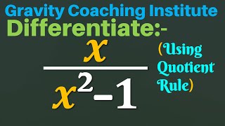 Differentiate x  x 2  1  Derivative of x by x square  1  Class 11 [upl. by Sirob]