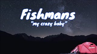 Fishmans  いかれたBABY lyrics englishsub español [upl. by Einohpets]