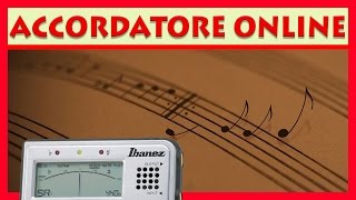 Come accordare la tua chitarra  ACCORDATORE ONLINE PER CHITARRA [upl. by Nielson]