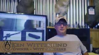 Ken  Owner of Witt Machine discusses their new Integrally Suppressed AR Uppers [upl. by Oalsecnew]