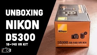 NIKON D5300 18140 VR Kit UNBOXING [upl. by Yelehsa]