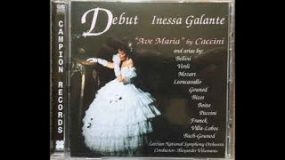 CD  Inessa Galante Debut  8 Ave Maria [upl. by Schober]