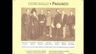 Ruggero Leoncavallo quotI Pagliacciquot 1907 [upl. by Llenrup458]