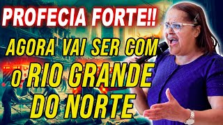 Cristina Maranhão ALGO TERRÍVEL VAI ACONTECER com o Rio Grande do Norte Profecia Forte [upl. by Campball]