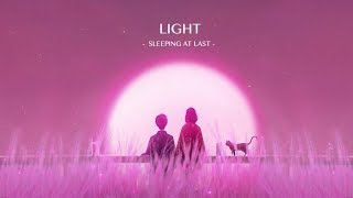 Sleeping At Last  Light Lyrics [upl. by Sension844]