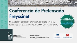 CONFERENCIA DE PRETENSADO FREYSSINET [upl. by Enohpesrep]