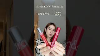 So sánh son Romand Glasting water tint 03 Brick River và 12 Cherry Bomb swatches lipstick [upl. by Sirehc]