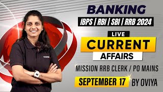 MISSION RRB CLERKPO MAINS  SEPT 17  CURRENT AFFAIRS REVISION  Oviya [upl. by Piper]