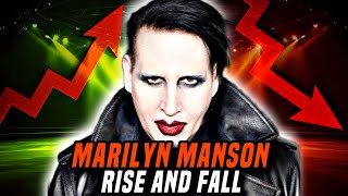 The Rise And Fall Of Marilyn Manson [upl. by Hackney]